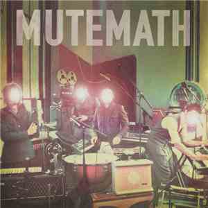 Mutemath - Mutemath download free