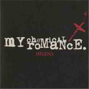 My Chemical Romance - Helena download mp3 flac
