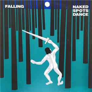 Naked Spots Dance - Falling download free