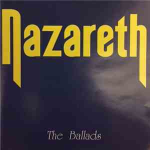 Nazareth - The Ballads download free Nazareth - The Ballads download mp3 flac