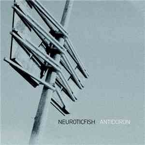 Neuroticfish - Antidoron download free