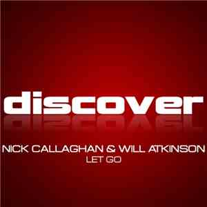 Nick Callaghan & Will Atkinson - Let Go download free
