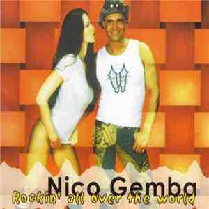 Nico Gemba - Rockin' All Over The World download mp3 flac