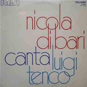 Nicola Di Bari - Nicola Di Bari Canta Luigi Tenco download mp3 flac