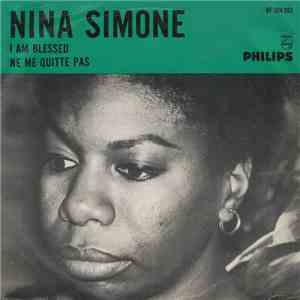 Nina Simone - I Am Blessed / Ne Me Quitte Pas download free