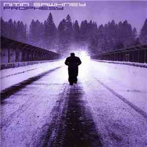 Nitin Sawhney - Prophesy download free