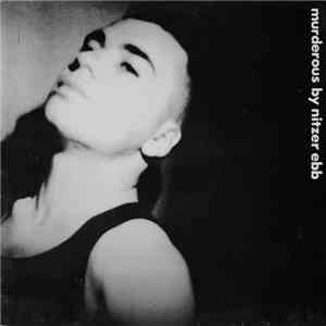 Nitzer Ebb - Murderous download mp3 flac