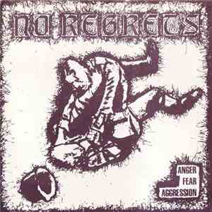 No Regrets - Anger Fear Aggression download free No Regrets - Anger Fear Aggression download mp3 flac