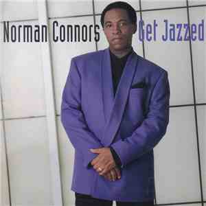 Norman Connors - Get Jazzed download free