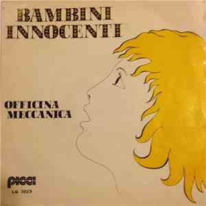Officina Meccanica - Bambini Innocenti download mp3 flac