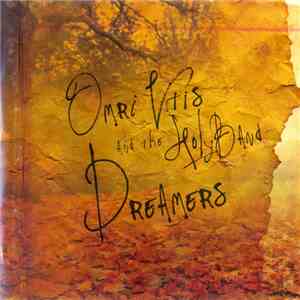 Omri Vitis & The Holyband - Dreamers download free