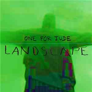 One For Jude - Landscape download mp3 flac