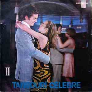 Orchestra Electrecord , Dirijor: Alex. Imre - Tangouri Celebre II download mp3 flac