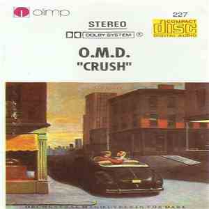 Orchestral Manoeuvres In The Dark - Crush download free Orchestral Manoeuvres In The Dark - Crush download mp3 flac