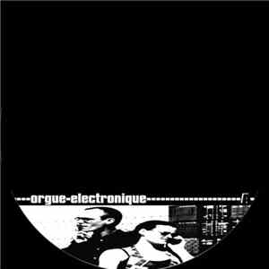 Orgue Electronique - The Eye That Never Sleeps download mp3 flac