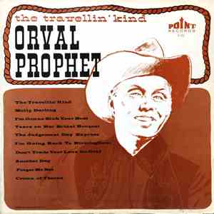 Orval Prophet - The Travellin' Kind download free