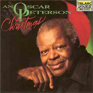 Oscar Peterson - An Oscar Peterson Christmas download free