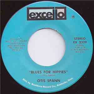 Otis Spann - Blues For Hippies / Bloody Murder download free Otis Spann - Blues For Hippies / Bloody Murder download mp3 flac