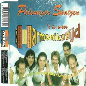 Palemiger Spatzen - 'T Is Weer Harmonikatijd download mp3 flac