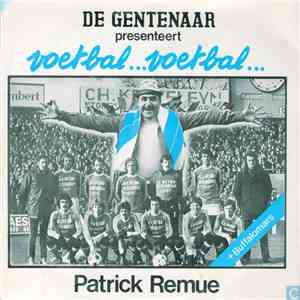 Patrick Remue - Voetbal... Voetbal.... download free Patrick Remue - Voetbal... Voetbal.... download mp3 flac