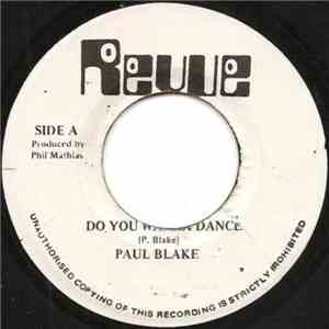 Paul Blake  - Do You Wanna Dance download mp3 flac