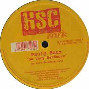 Pauly Batz - So Very Hardcore download free Pauly Batz - So Very Hardcore download mp3 flac