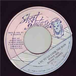 Pennie Irie & Ronnie Thwaite - A Nu Yu Go Look The Man download mp3 flac