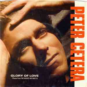 Peter Cetera - Glory Of Love download mp3 flac