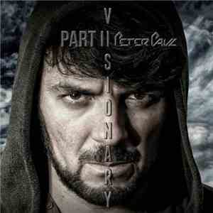 Peter Paul - Visionary (Part II) download mp3 flac
