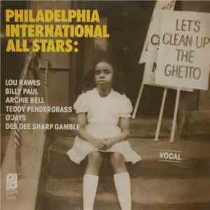 Philadelphia International All Stars / MFSB - Let's Clean Up The Ghetto download free Philadelphia International All Stars / MFSB - Let's Clean Up The Ghetto download mp3 flac