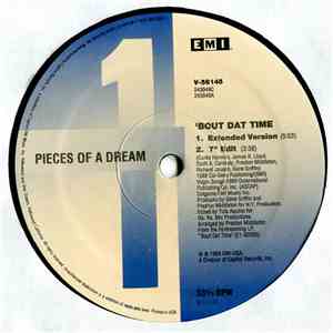 Pieces Of A Dream - 'Bout Dat Time download free