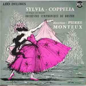 Pierre Monteux, Boston Symphony Orchestra, Léo Delibes - sylvia coppelia download mp3 flac
