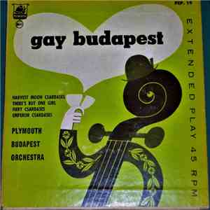 Plymouth Budapest Orchestra - Gay Budapest download free