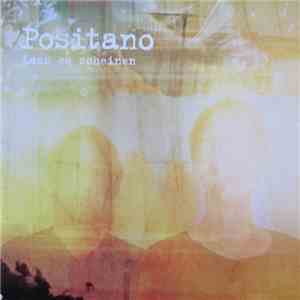 Positano  - Lass Es Scheinen download mp3 flac