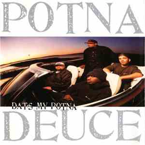 Potna Deuce - Dat's My Potna download free