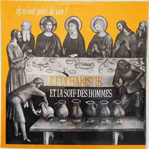 Père Jean Godefroy - Ils N'ont Plus De Vin ! L'Eucharistie Et La Soif Des Hommes download free Père Jean Godefroy - Ils N'ont Plus De Vin ! L'Eucharistie Et La Soif Des Hommes download mp3 flac