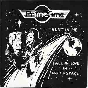 Prime Time - Fall In Love In Outer Space download free