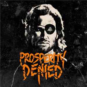 Prosperity Denied - Escape the EP download free