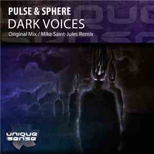 Pulse & Sphere - Dark Voices download mp3 flac