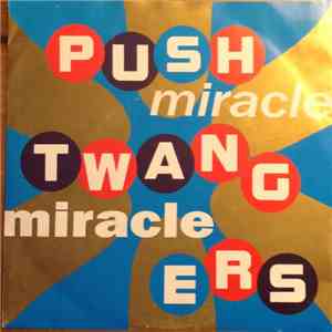 Pushtwangers - Miracle download mp3 flac