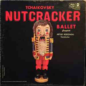 Pyotr Ilyich Tchaikovsky - Nutcracker Ballet download mp3 flac