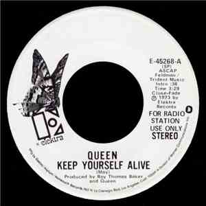 Queen - Keep Yourself Alive download free Queen - Keep Yourself Alive download mp3 flac