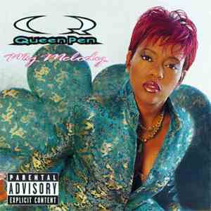 Queen Pen - My Melody download mp3 flac