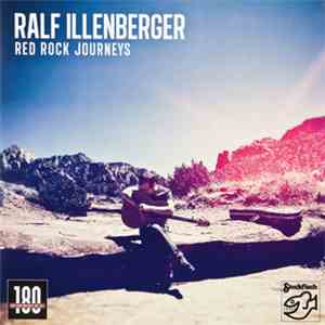 Ralf Illenberger - Red Rock Journeys download free Ralf Illenberger - Red Rock Journeys download mp3 flac