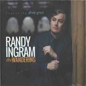 Randy Ingram Featuring Drew Gress - The Wandering download free Randy Ingram Featuring Drew Gress - The Wandering download mp3 flac
