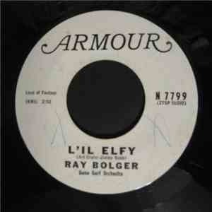 Ray Bolger With Gene Garf Orchestra - L'il Elfy / Frosty The Snowman download mp3 flac