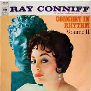 Ray Conniff Son Orchestre Et Ses Choeurs - Concert In Rhythm - Volume II download mp3 flac
