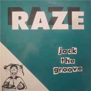 Raze - Jack The Groove download mp3 flac