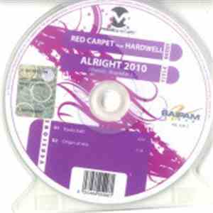 Red Carpet Feat. Hardwell - Alright 2010 download mp3 flac