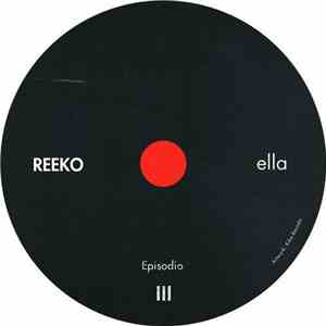 Reeko - Ella Episodio III download free
